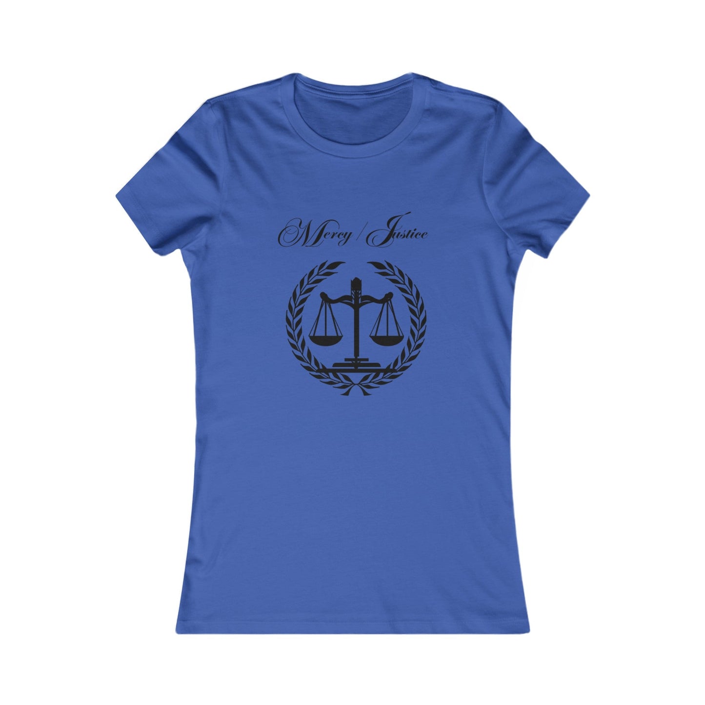 All Black Lettering Mercy/Justice Women's Favorite Tee - criminaljusticereformationalliancestore.com