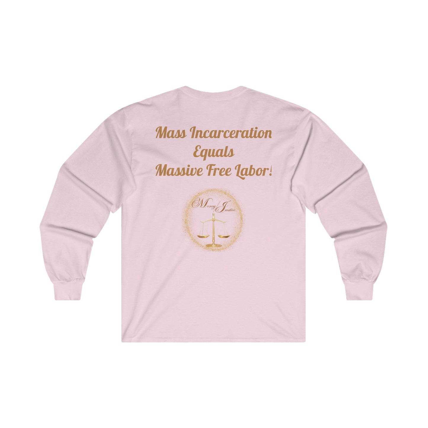 End Mass Incarceration! Unisex Ultra Cotton Long Sleeve Tee - criminaljusticereformationalliancestore.com