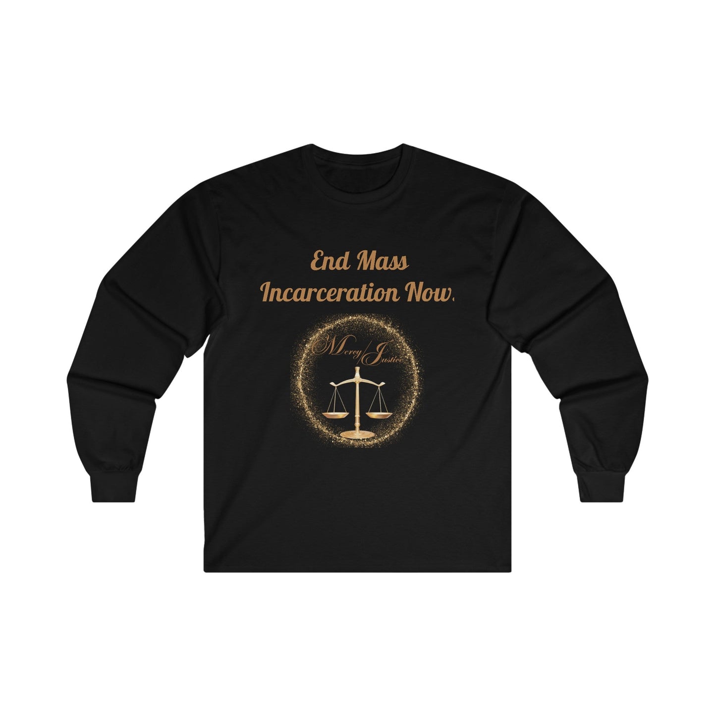 End Mass Incarceration! Unisex Ultra Cotton Long Sleeve Tee - criminaljusticereformationalliancestore.com