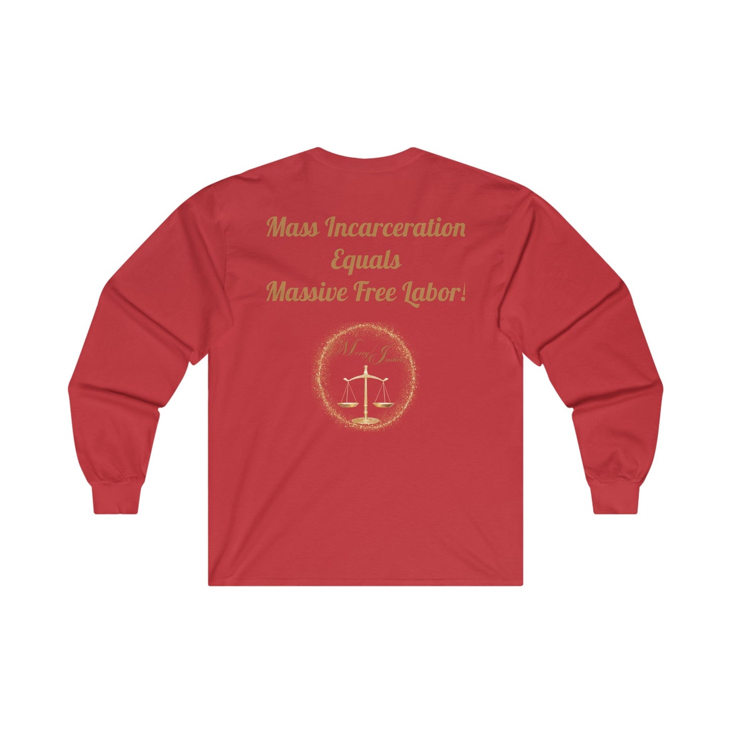 End Mass Incarceration! Unisex Ultra Cotton Long Sleeve Tee - criminaljusticereformationalliancestore.com