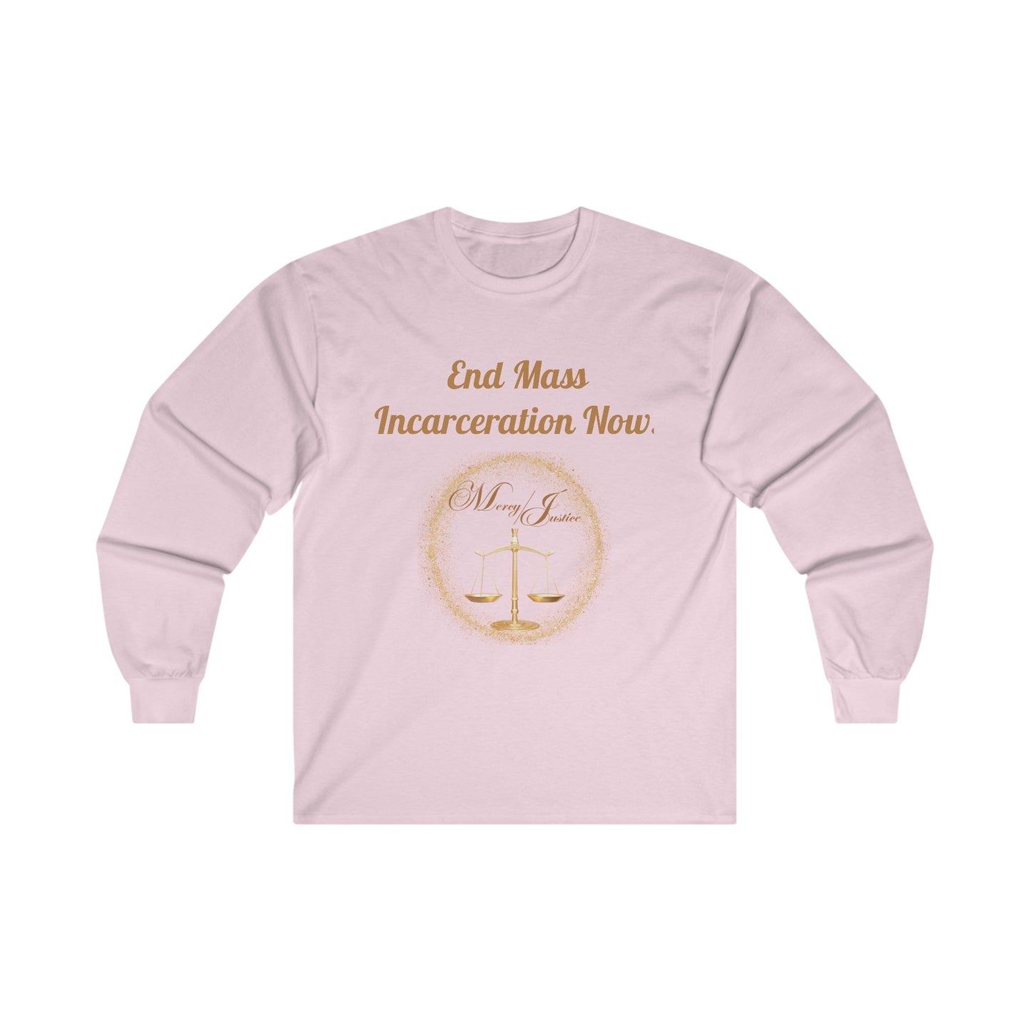End Mass Incarceration! Unisex Ultra Cotton Long Sleeve Tee - criminaljusticereformationalliancestore.com