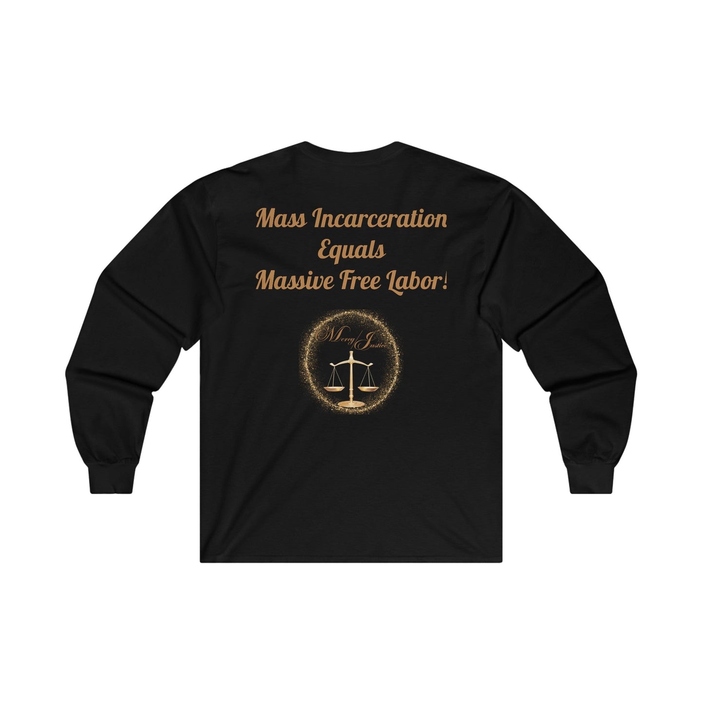End Mass Incarceration! Unisex Ultra Cotton Long Sleeve Tee - criminaljusticereformationalliancestore.com
