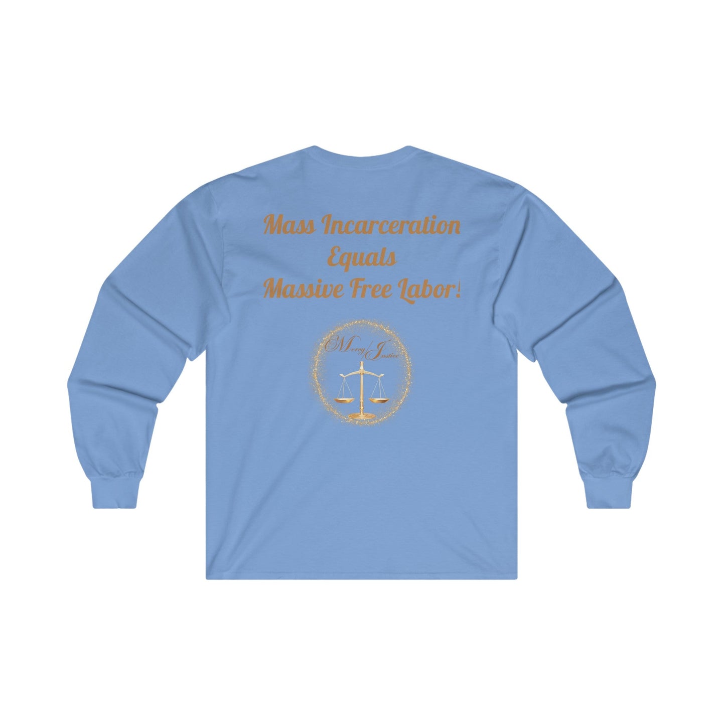 End Mass Incarceration! Unisex Ultra Cotton Long Sleeve Tee - criminaljusticereformationalliancestore.com