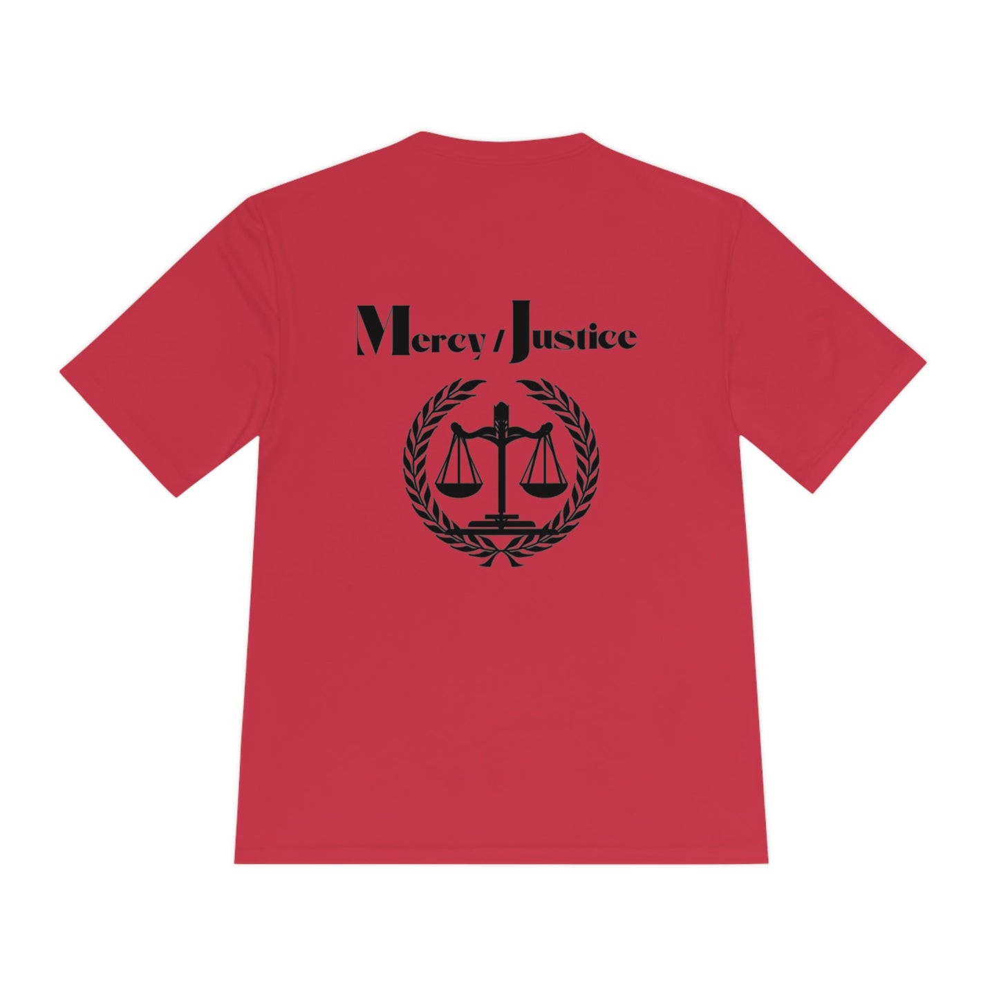 Mercy/Justice Unisex Moisture Wicking Tee Black Letter - criminaljusticereformationalliancestore.com