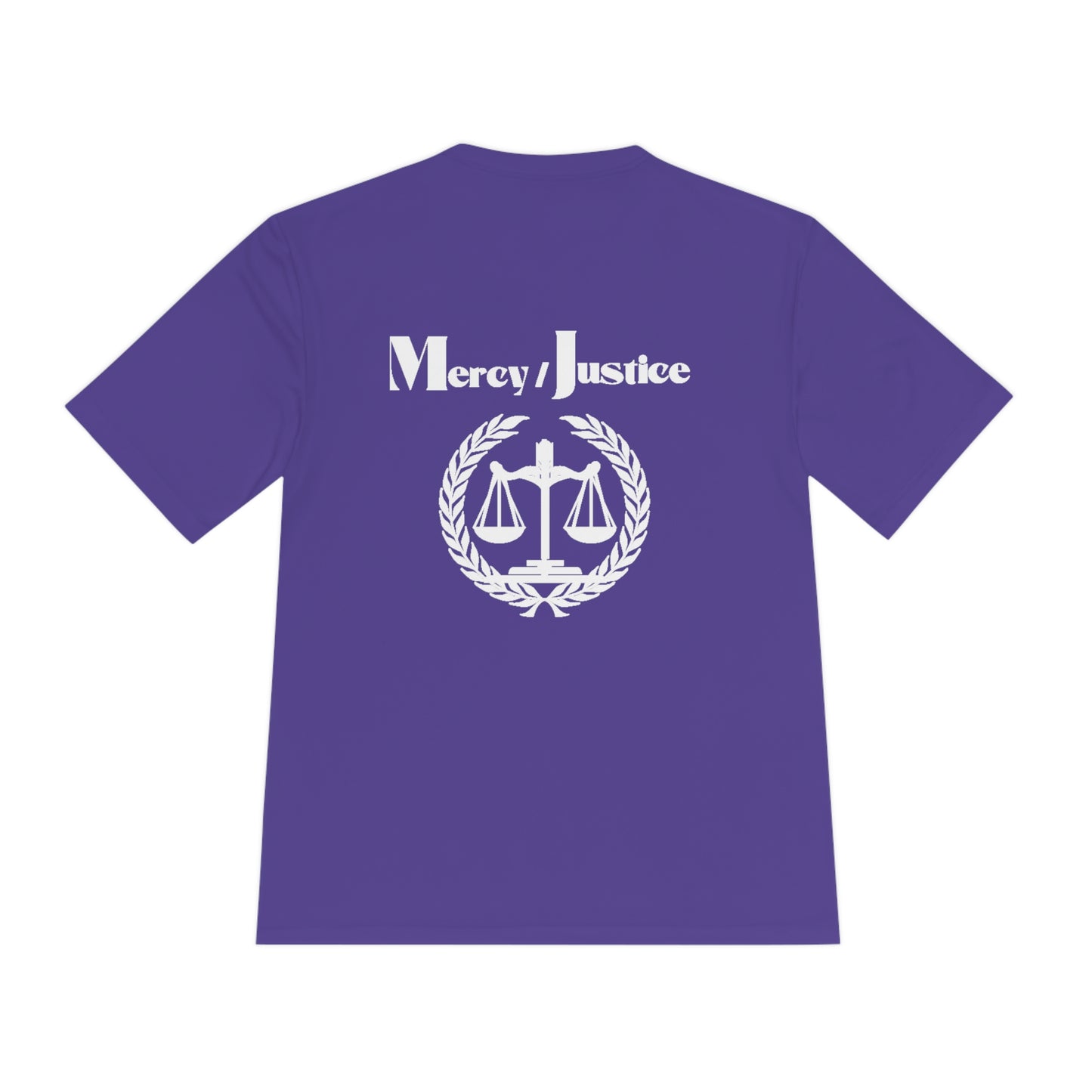 Mercy/Justice New LOGO Unisex Moisture Wicking Tee White Lettering