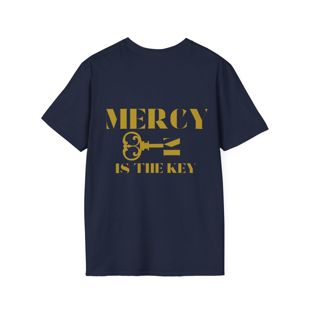 Gold Lettering Mercy Is The Key Unisex Softstyle T-Shirt