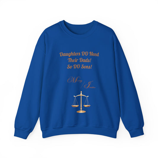 Daughters, Not Everyone Deserves Prison! Unisex Heavy Blend™ Crewneck Sweatshirt