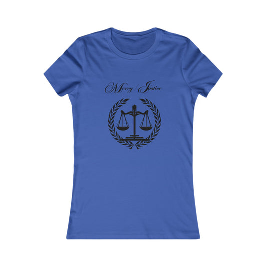 All Black Lettering Mercy/Justice Women's Favorite Tee