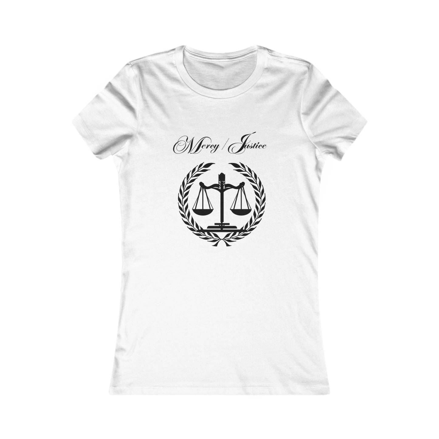 All Black Lettering Mercy/Justice Women's Favorite Tee