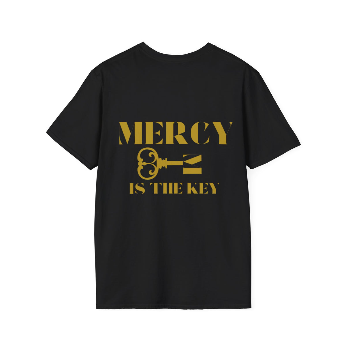 Gold Lettering Mercy Is The Key Unisex Softstyle T-Shirt