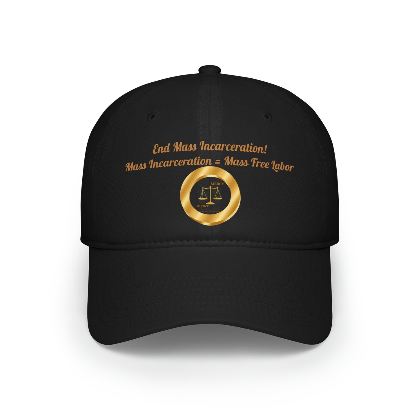 End Mass Incarceration! Free Labor Low Profile Baseball Cap