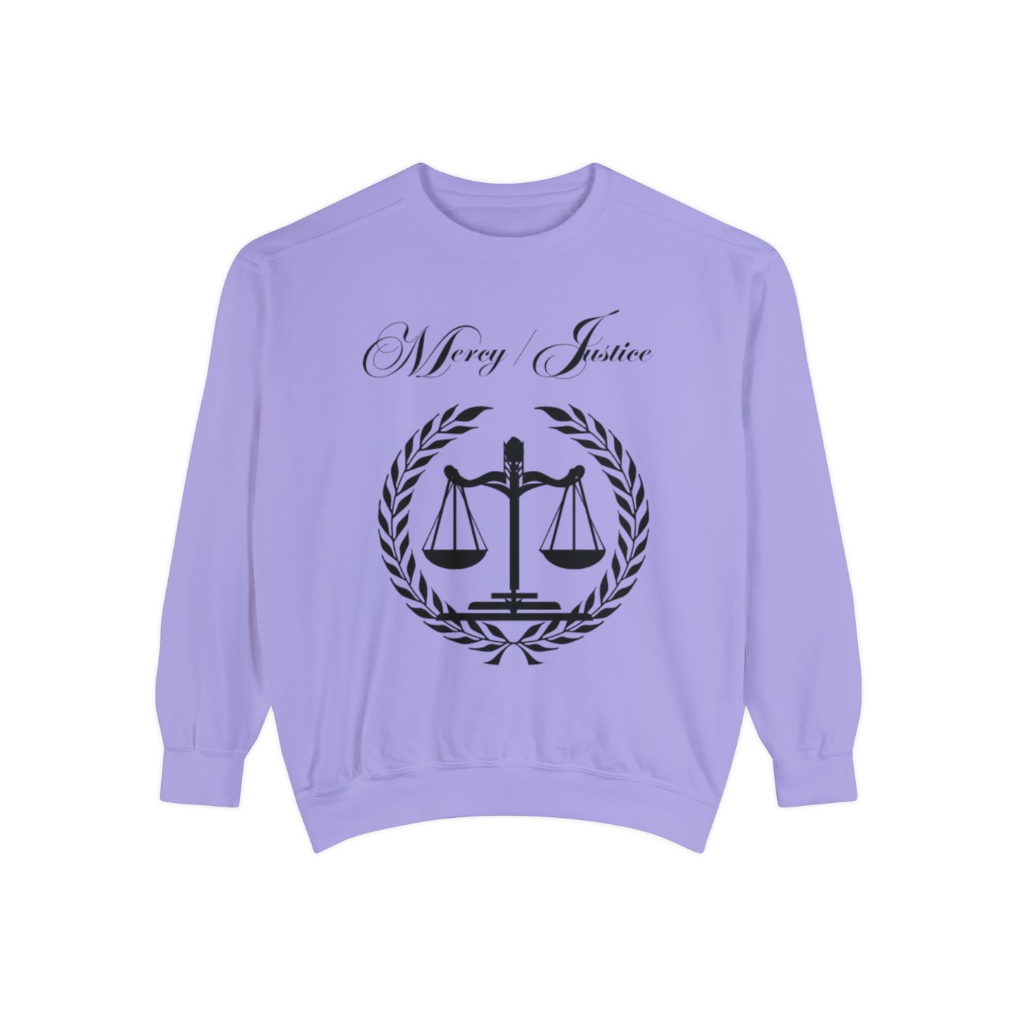 All Black Mercy/Justice Unisex Garment-Dyed Sweatshirt