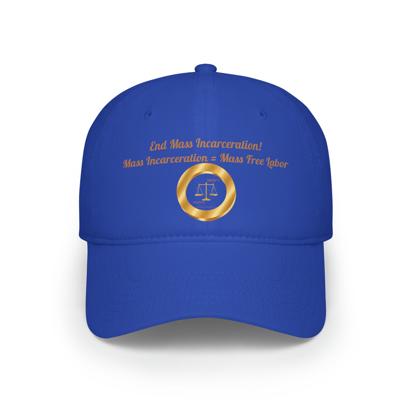 End Mass Incarceration! Free Labor Low Profile Baseball Cap