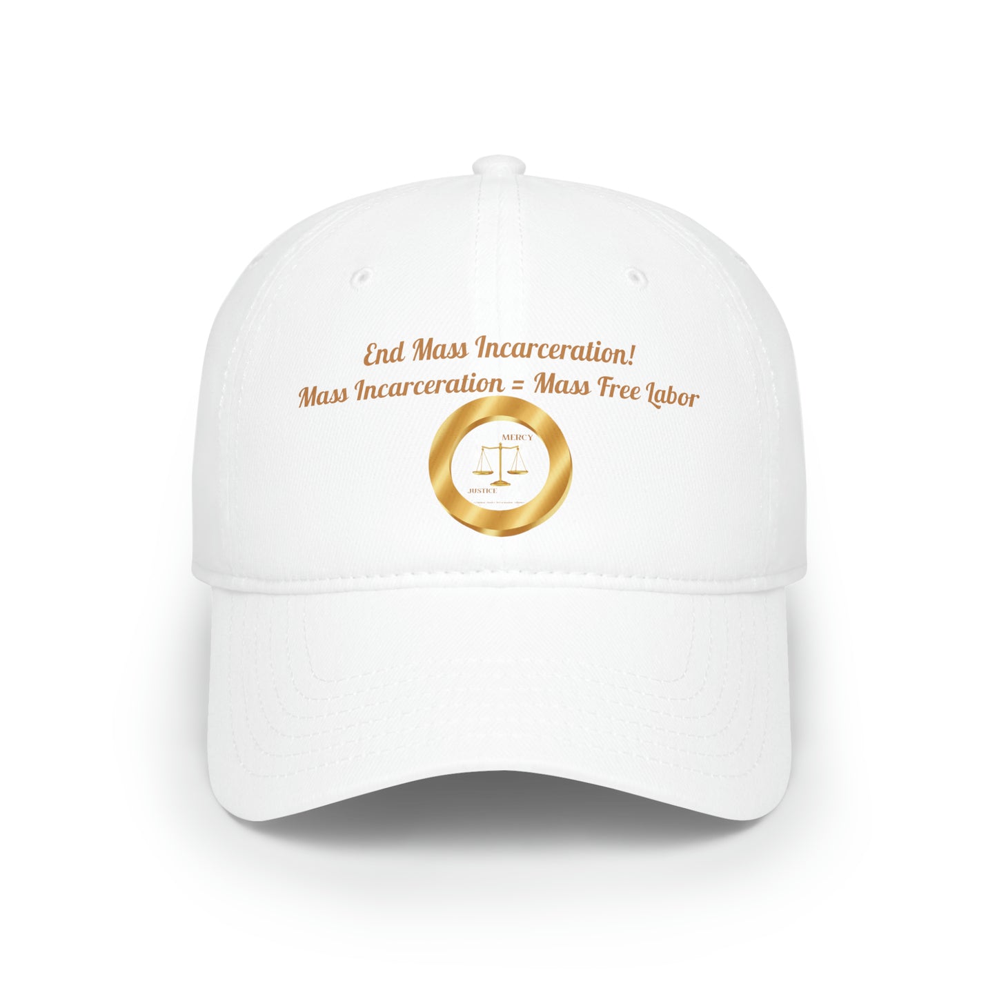 End Mass Incarceration! Free Labor Low Profile Baseball Cap