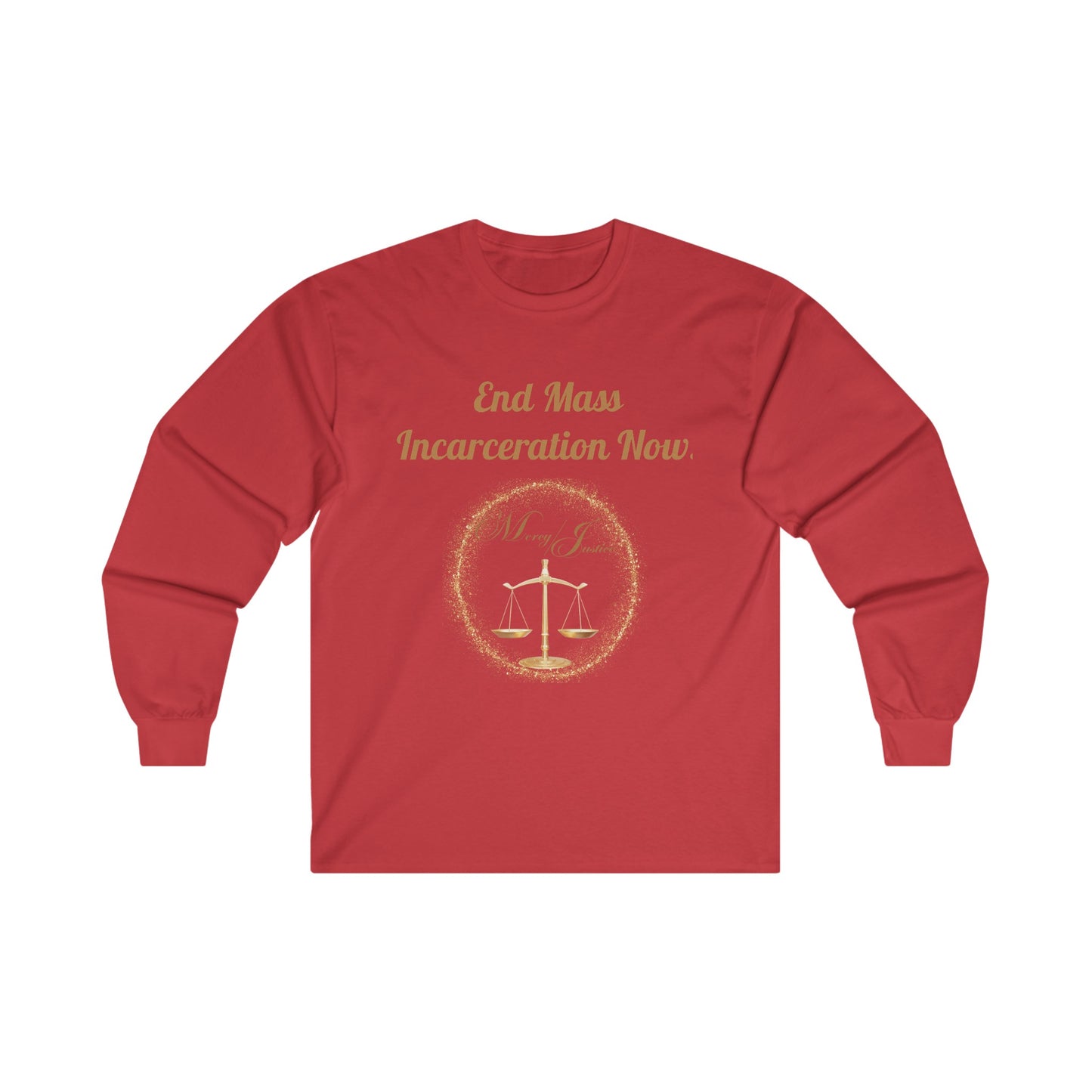 End Mass Incarceration!  Unisex Ultra Cotton Long Sleeve Tee