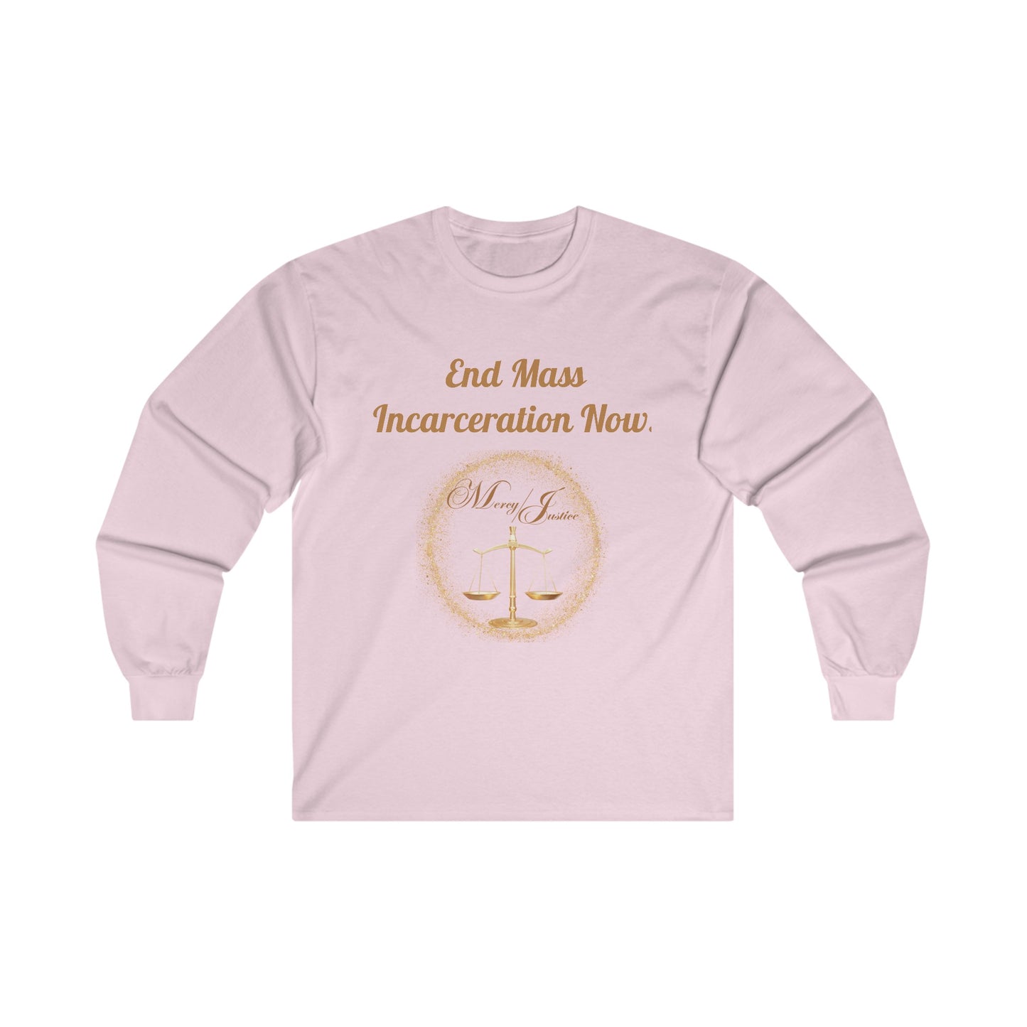 End Mass Incarceration!  Unisex Ultra Cotton Long Sleeve Tee