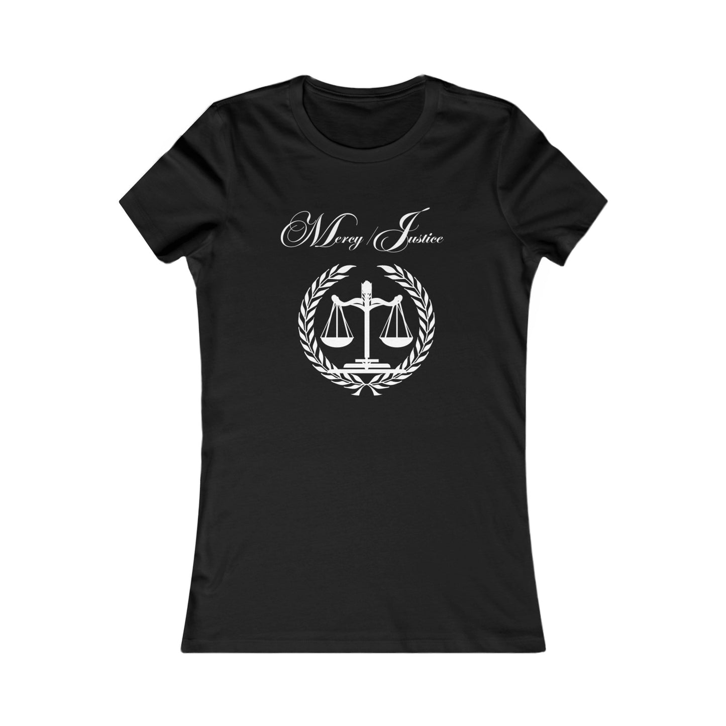 All White Lettering Mercy/Justice Women's Favorite Tee