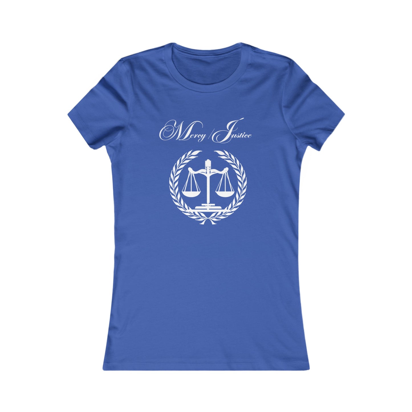 All White Lettering Mercy/Justice Women's Favorite Tee