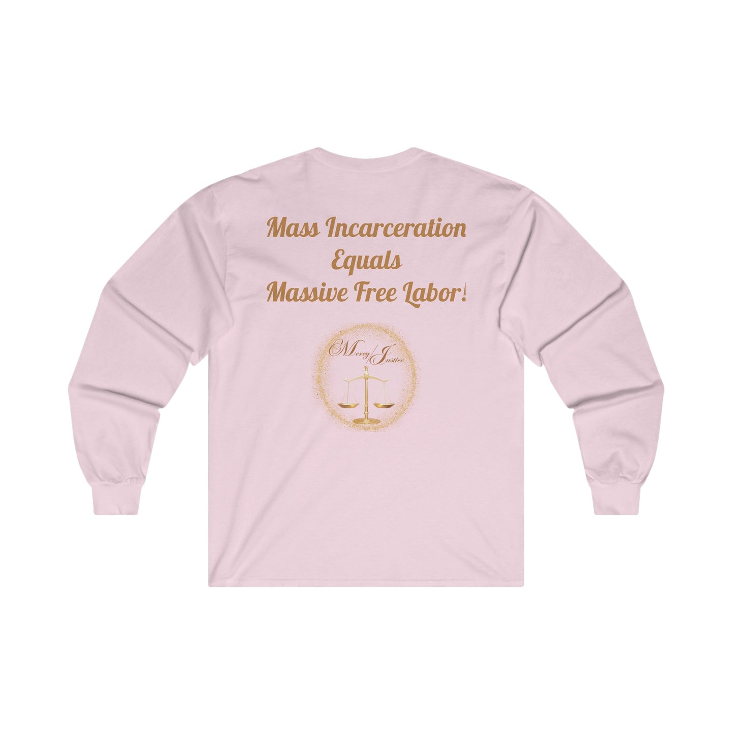 End Mass Incarceration!  Unisex Ultra Cotton Long Sleeve Tee