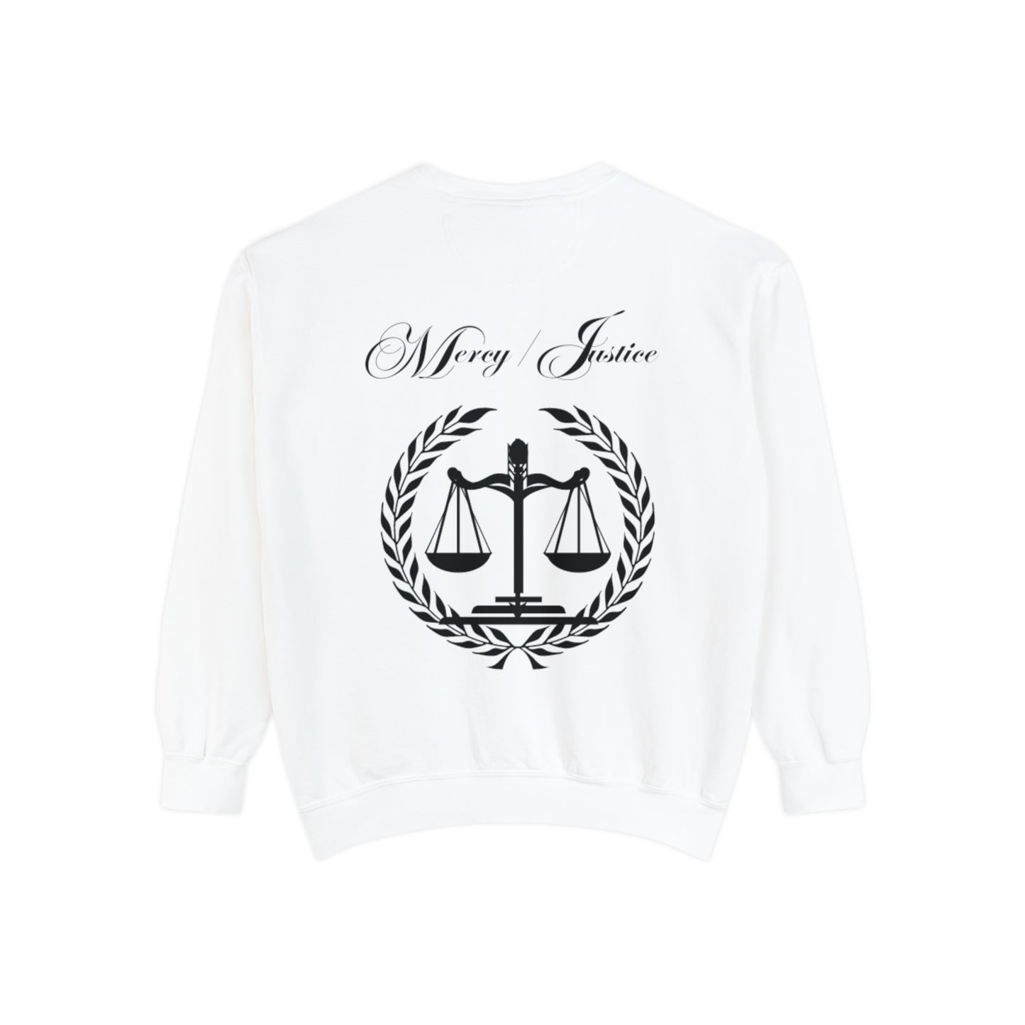 All Black Mercy/Justice Unisex Garment-Dyed Sweatshirt