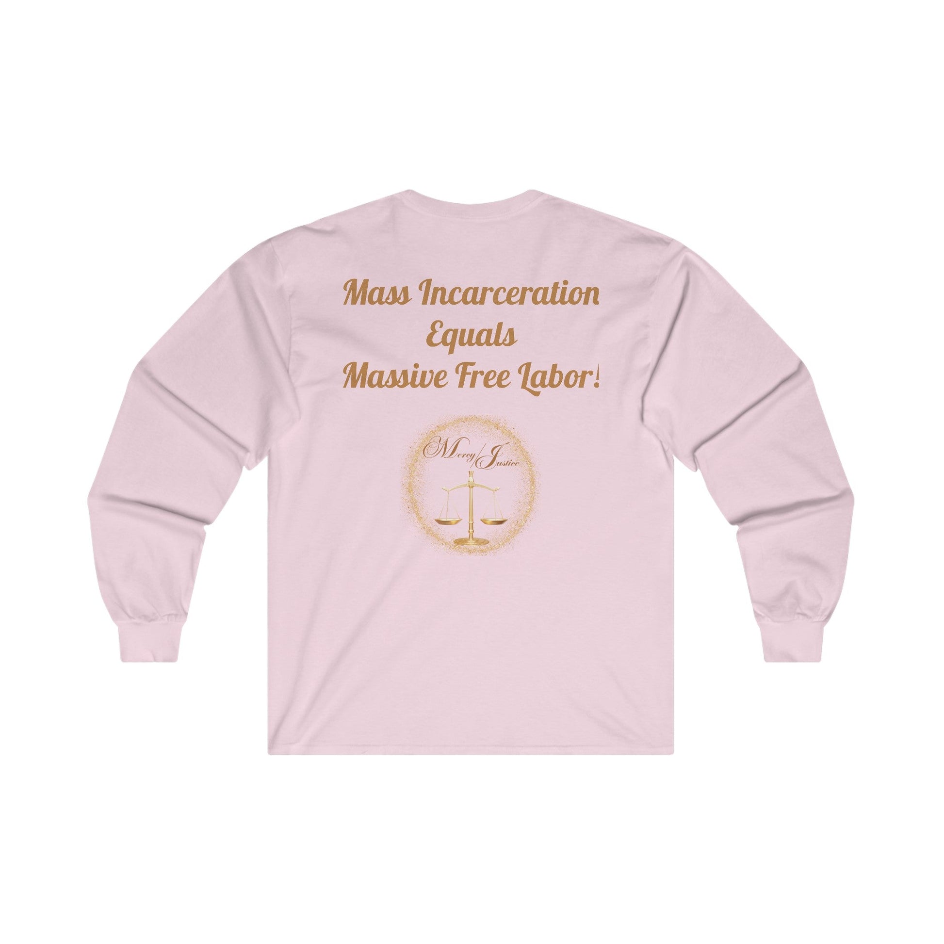 End Mass Incarceration! Unisex Ultra Cotton Long Sleeve Tee - criminaljusticereformationalliancestore.com