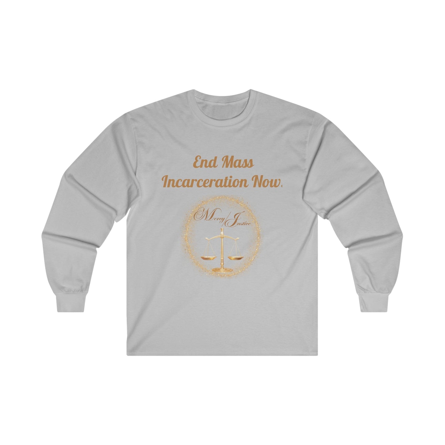 End Mass Incarceration! Unisex Ultra Cotton Long Sleeve Tee - criminaljusticereformationalliancestore.com