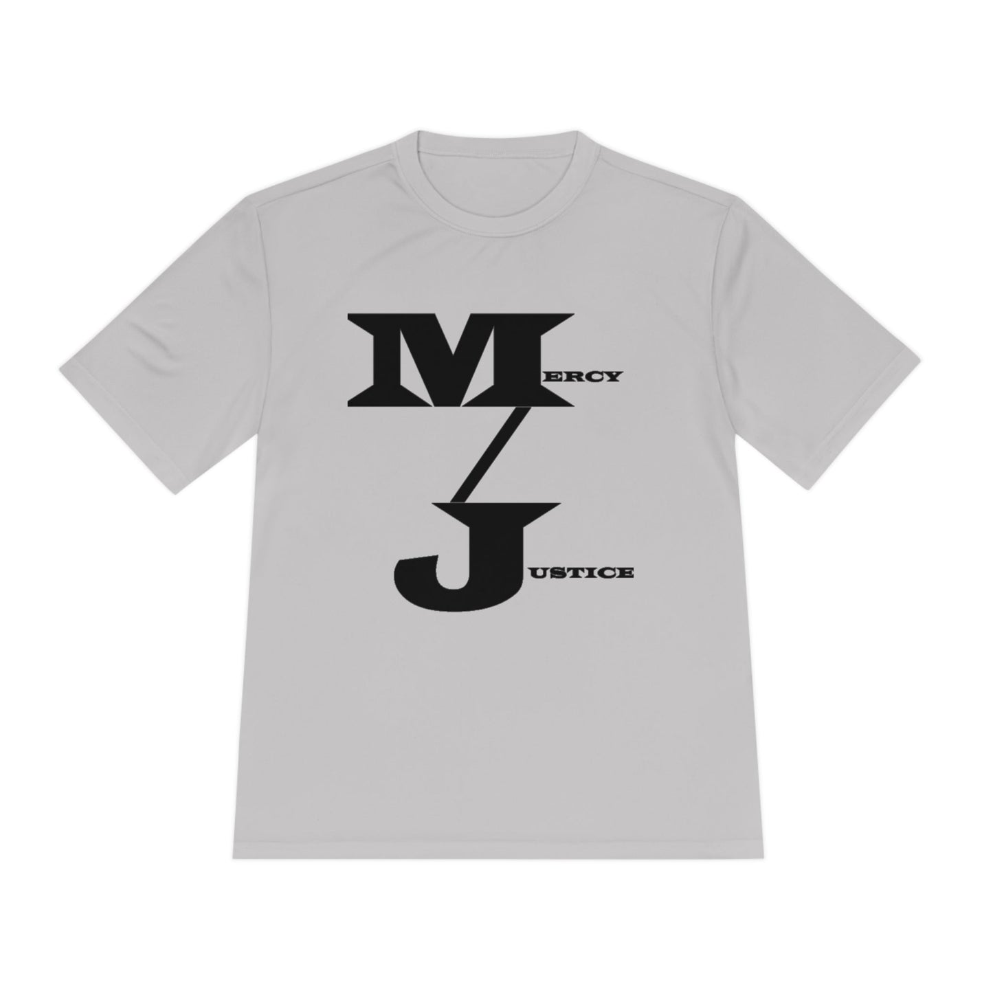 M/J GRAPHIC Mercy/Justice Black Letters Unisex Moisture Wicking Tee - criminaljusticereformationalliancestore.com